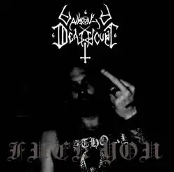 Unholy Deathcunt : Fuck You